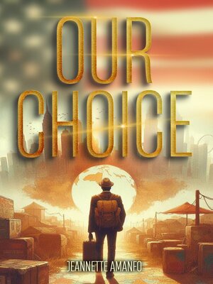 cover image of Our Choice